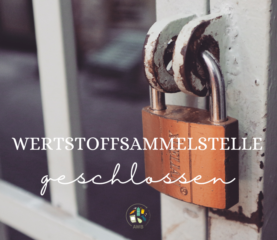 Schließtage der Wertstoffsammelstelle Schwabmünchen