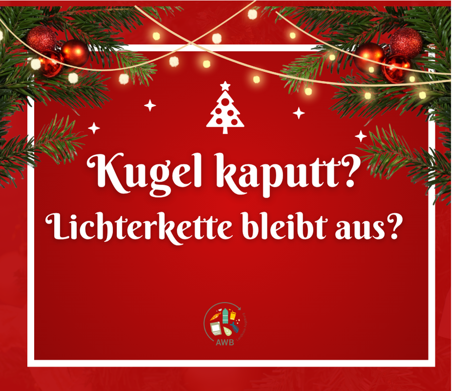 Kugel kaputt? Lichterkette bleibt aus?