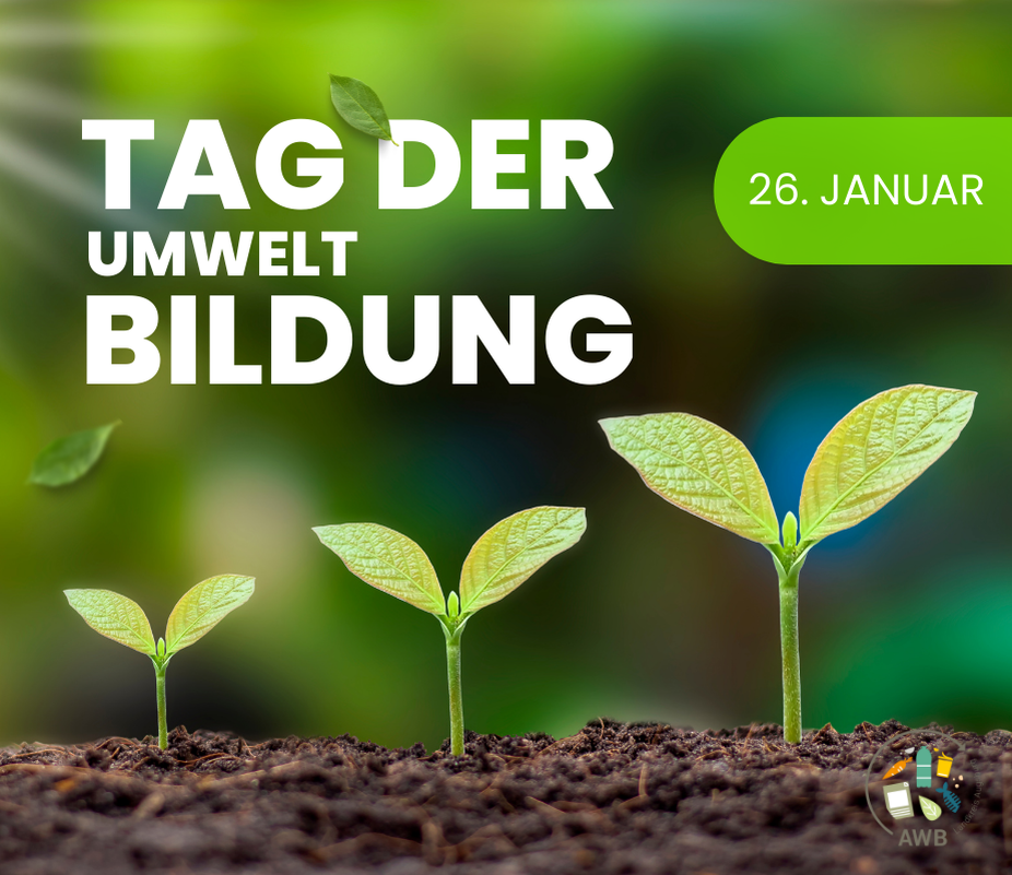 Der 26. Januar - ein Tag im Jahr für die Umwelt?