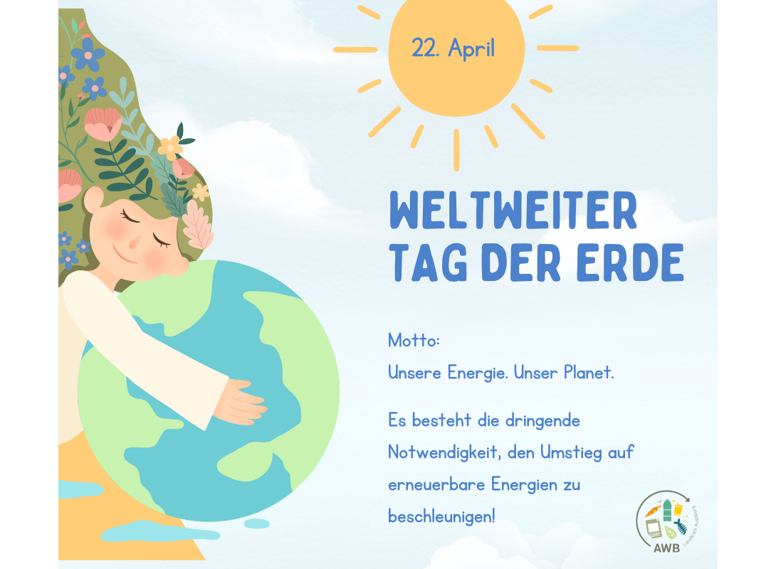 Heute ist weltweiter Tag der Erde